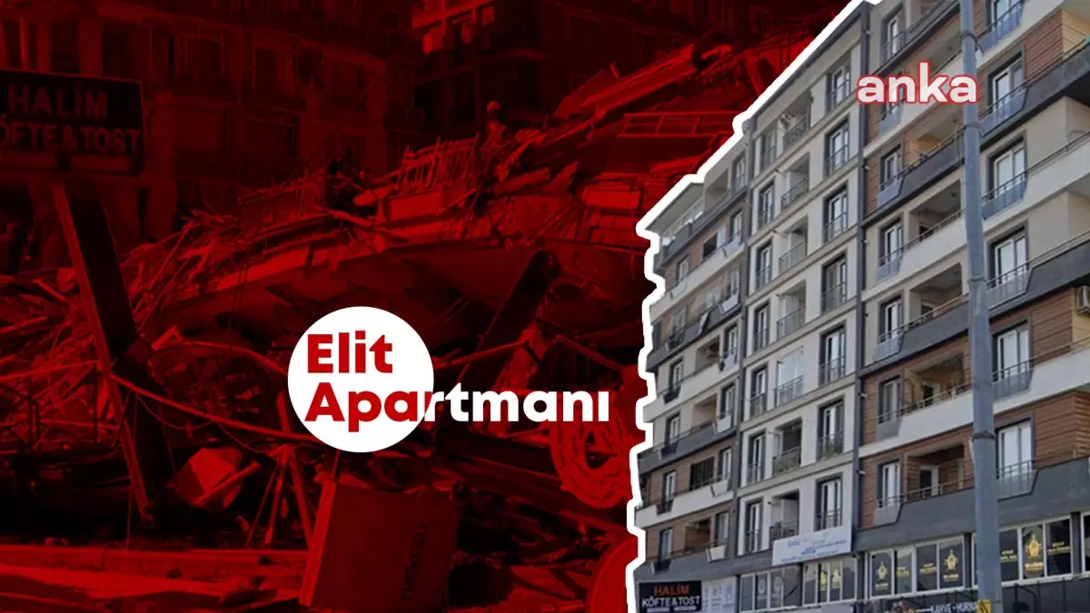 Hatay'da Elit Apartmanı davasında verilen tahliye ve tutukluluk kararları, hukuk