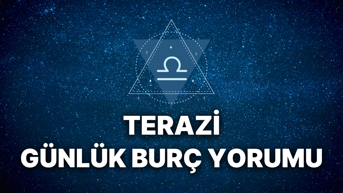 31 Ocak Cuma günü Terazi burcunun günlük yorumlarıyla, aşk, kariyer