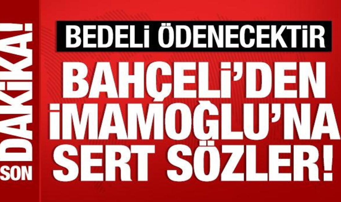 MHP Genel Başkanı Bahçeli: Sorumluluklarını yok sayarak üstüne vazife olmayan