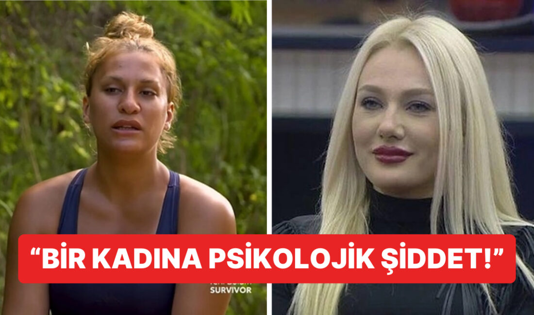 Big Brother Türkiye ve Survivor'da psikolojik şiddet, yarışmacılar arasındaki ilişkileri