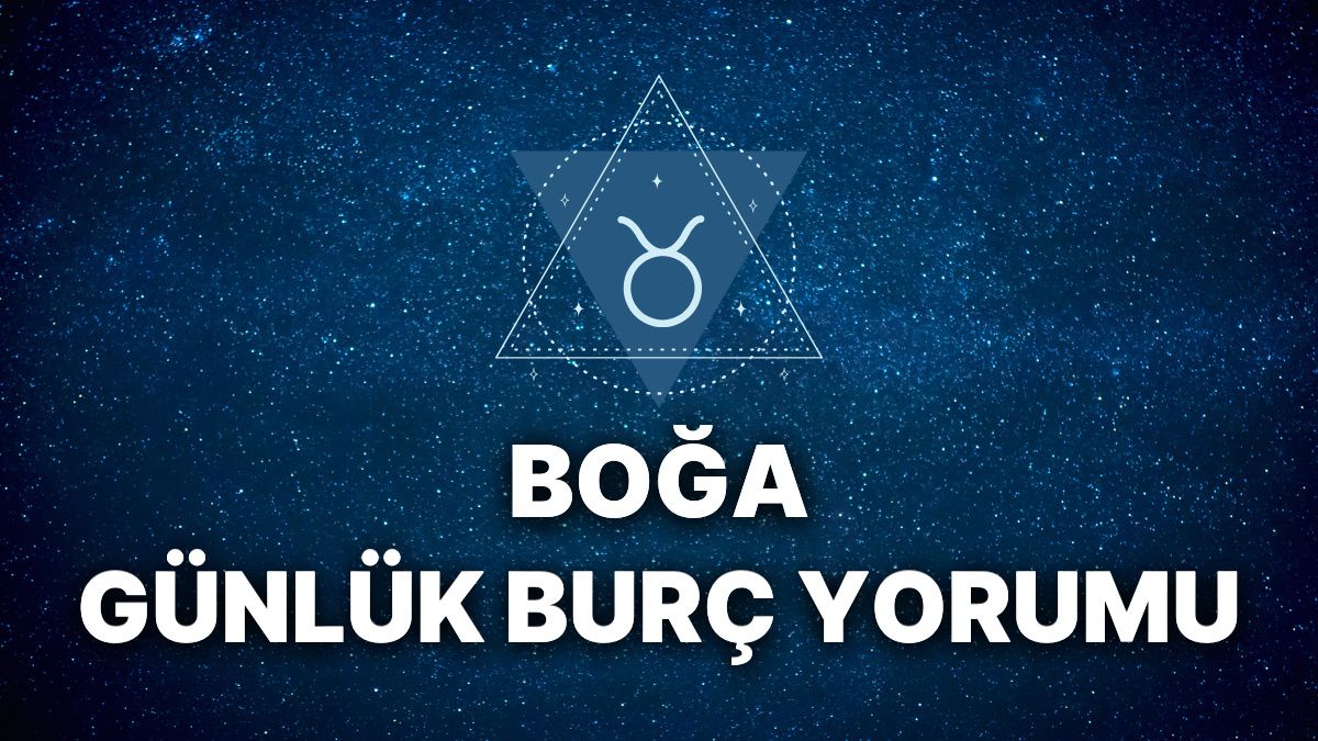 31 Ocak Cuma günü Boğa ve Yükselen Boğa burçları için