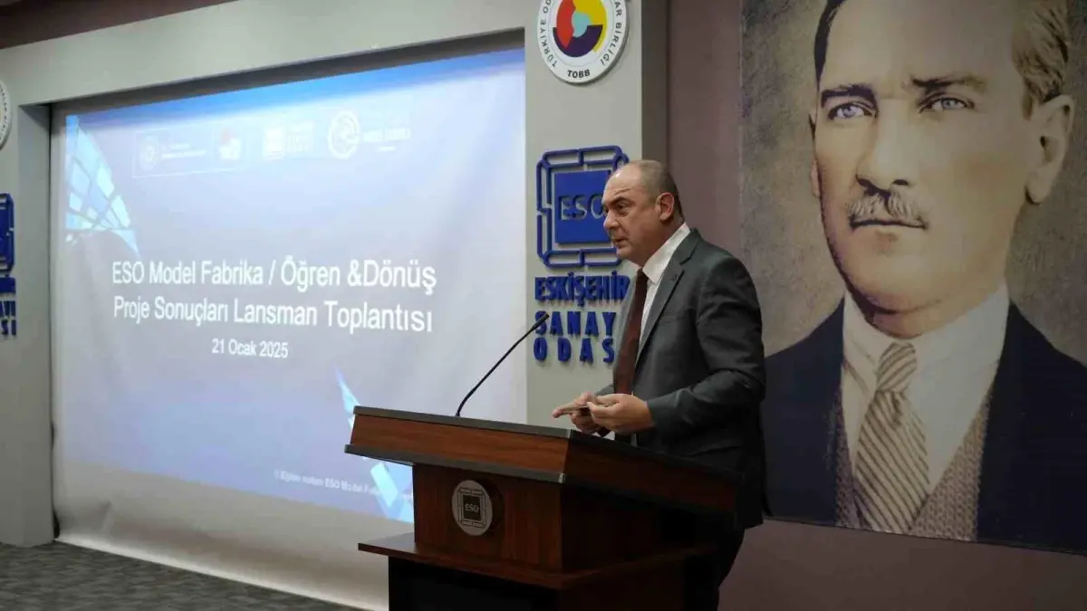 Eskişehir Sanayi Odası ve Model Fabrika'nın düzenlediği Öğren-Dönüş Programı Toplantısı,