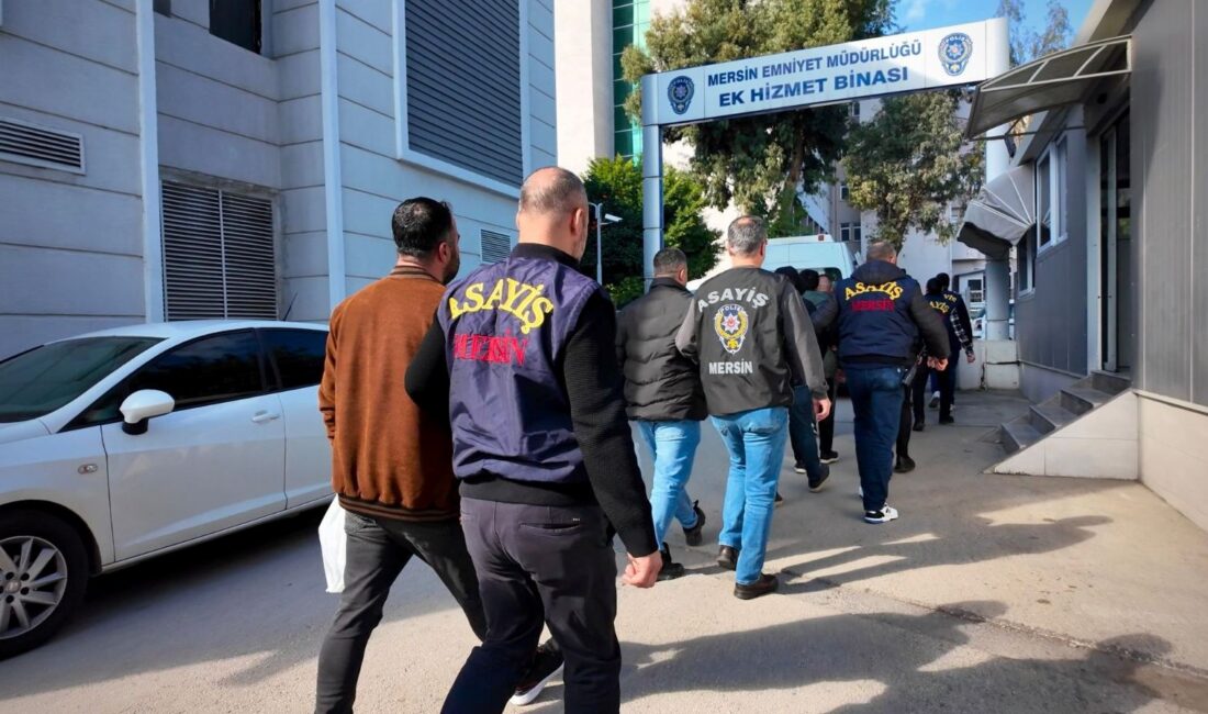 Mersin'de gerçekleştirilen dolandırıcılık operasyonunda 11 kişi gözaltına alındı. Olayın detayları,