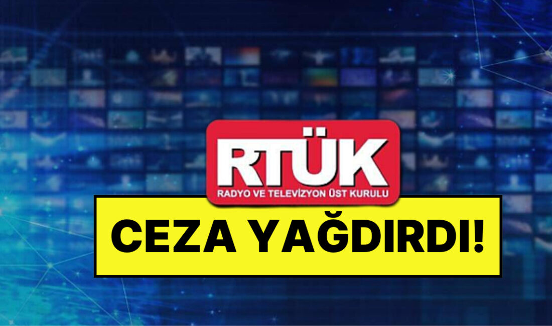 RTÜK, medya organlarına uyguladığı cezalarla dikkat çekiyor. Bu içerikte, RTÜK'ün