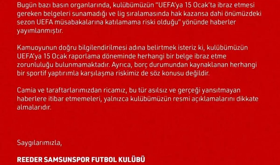 Samsunspor, UEFA ile ilgili yaptığı açıklamada, kulübün uluslararası arenadaki hedefleri