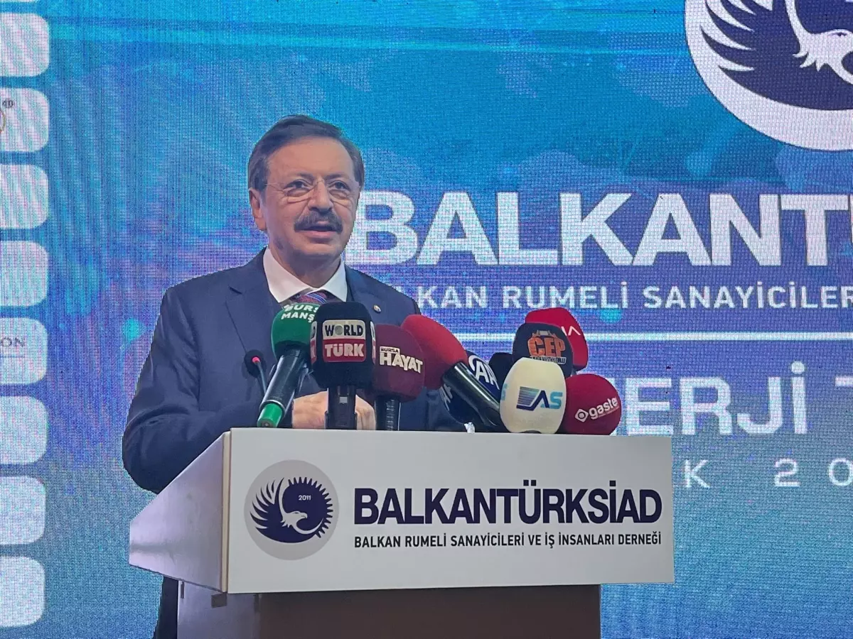 TOBB Başkanı Rifat Hisarcıklıoğlu, Balkan ülkeleriyle yatırım ve iş birliği