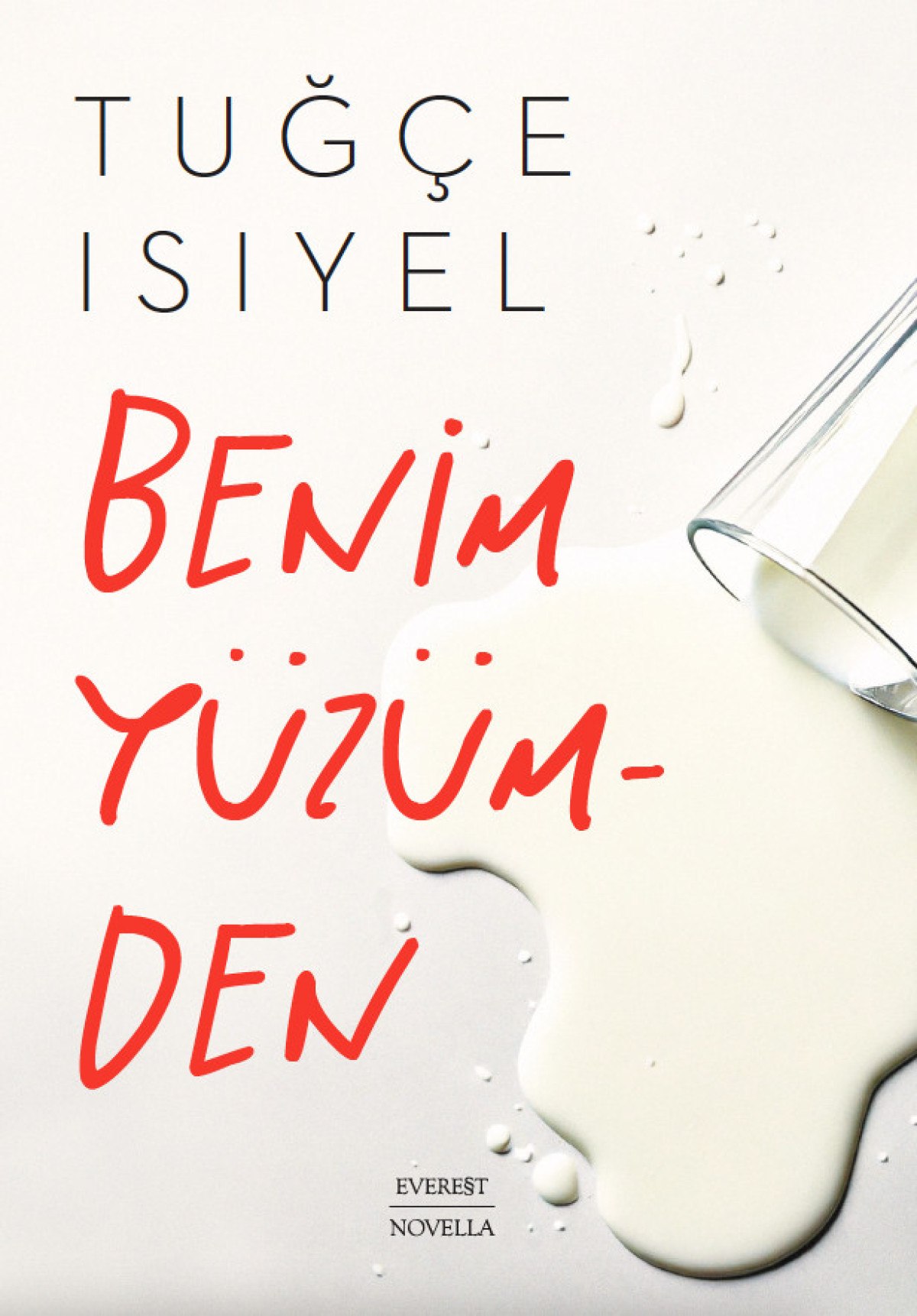 Tuğçe Isıyel'den Yeni Bir Eser: Benim Yüzümden