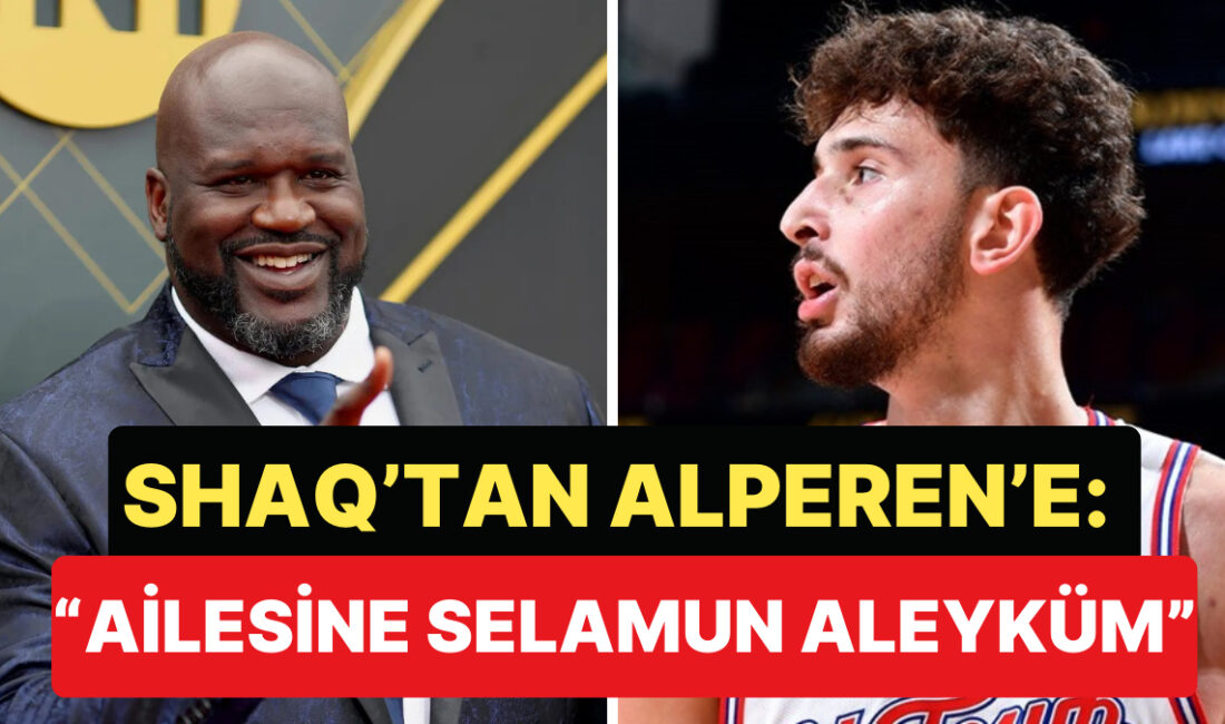 Alperen Şengün'ün NBA All-Star seçimi büyük bir heyecan yarattı. Shaquille