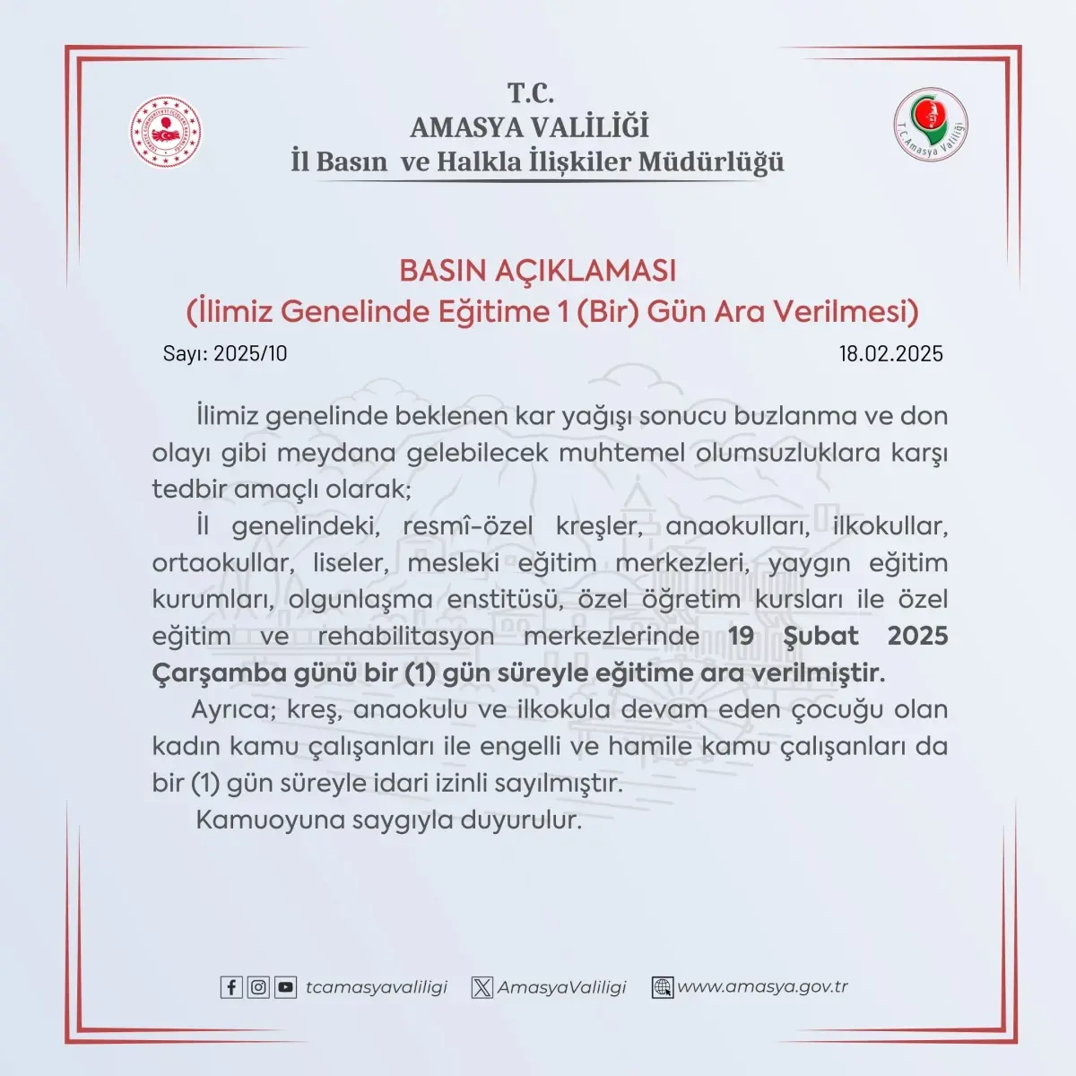Olumsuz hava kuralları ve buzlanma tehlikesi nedeniyle Amasya'da 19 Şubat