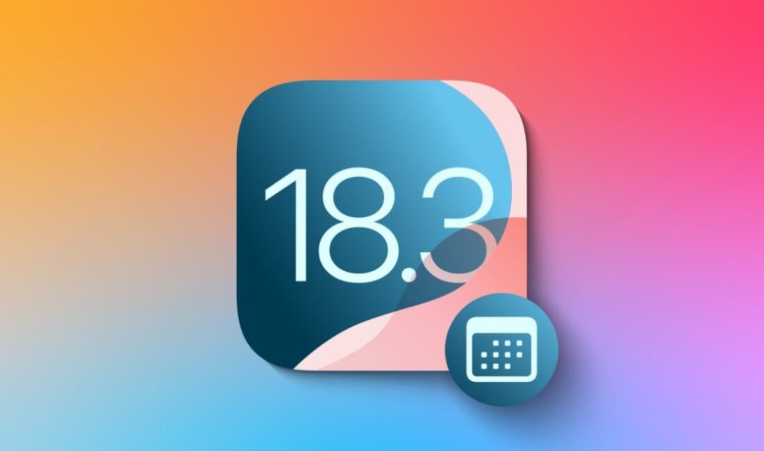 Apple, iOS 18.3.1 güncellemesini test ediyor. Yeni özellikler ve iyileştirmelerle