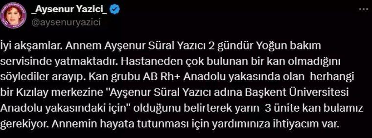 Ayşenur Yazıcı'nın Zorlu Sağlık Süreci ve Yoğun Bakım Günleri