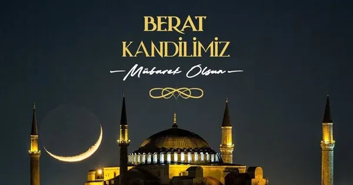 Berat Kandili'nin Anlamı ve Mesajları
