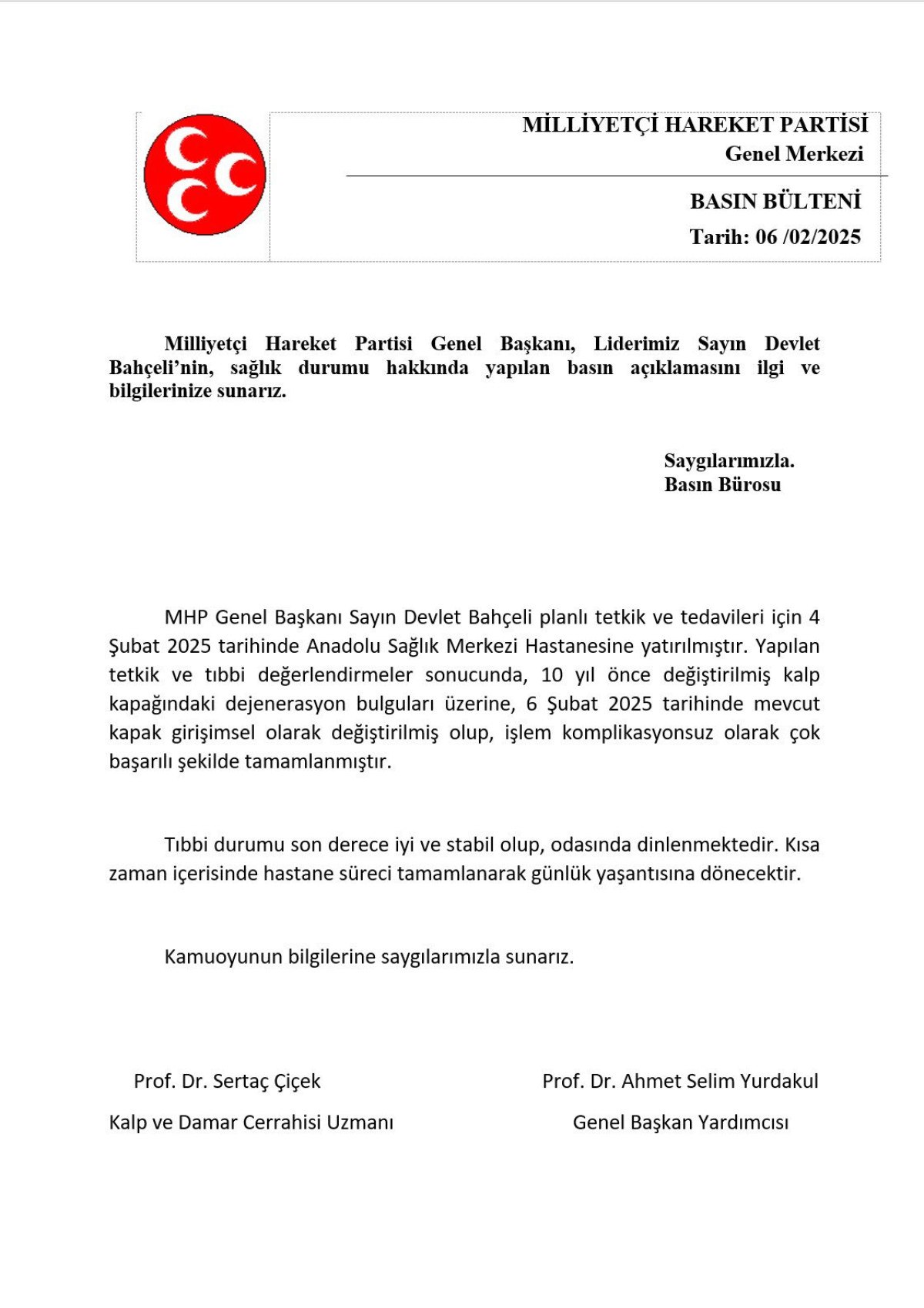 MHP Genel Başkanı Devlet Bahçeli'nin Sağlık Durumu Hakkında Açıklama