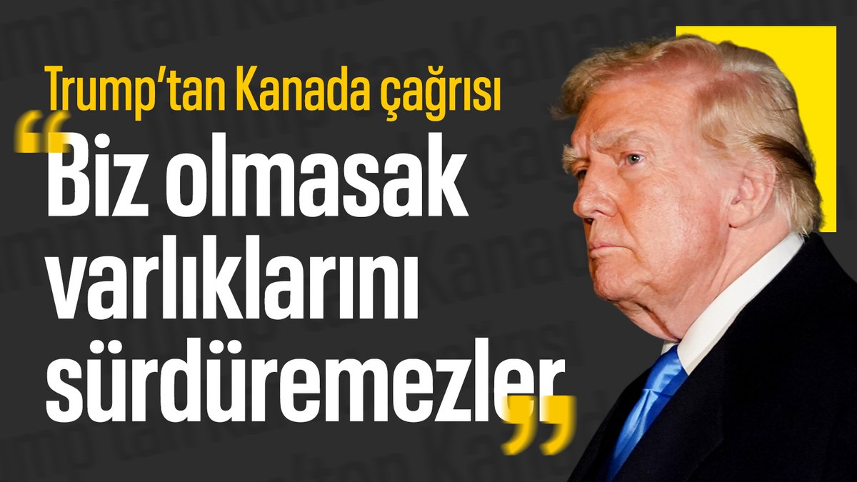 Donald Trump, Kanada'nın iç ve dış politikasını sert bir dille
