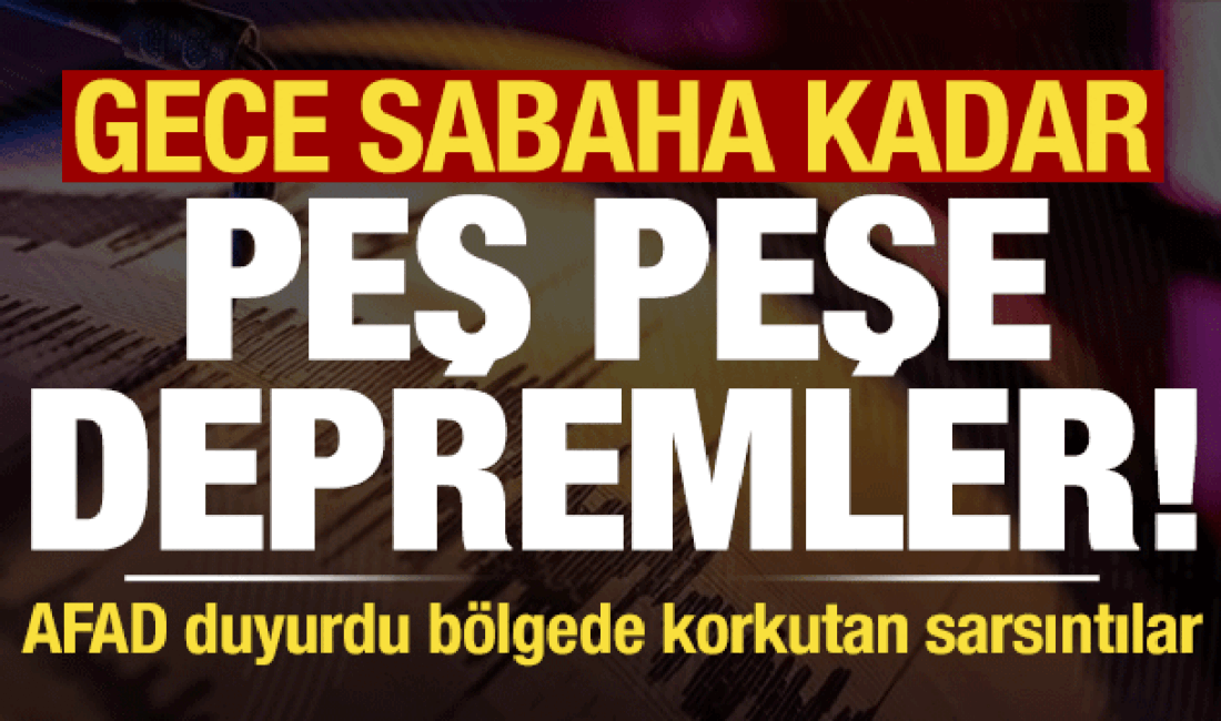 Ege Denizi'nde meydana gelen art arda depremler, son olarak 4.5
