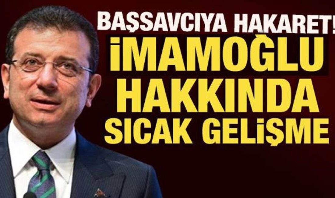 Ekrem İmamoğlu hakkında, Başsavcı'ya hakaret ve tehdit suçlamasıyla hapis istemi
