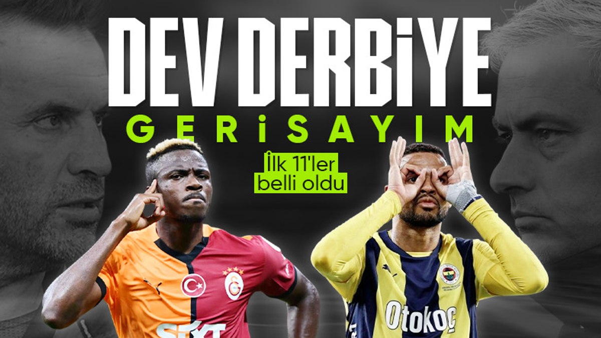 Ezeli rakipler Galatasaray ile Fenerbahçe Harika Lig'in 25. haftasında karşı