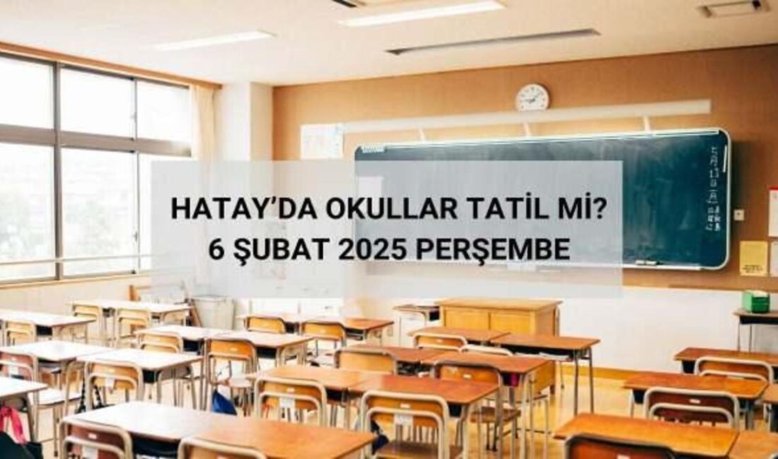Hatay'da eğitim ve öğretim faaliyetlerine ara verileceği açıklandı. Bu durumun