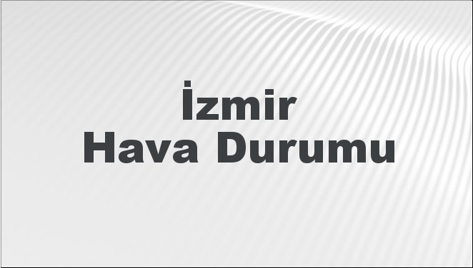 İzmir için 5 günlük hava durumu tahminini keşfedin. Sıcaklık, yağış