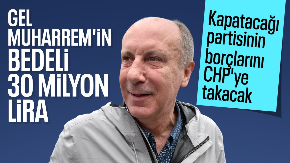 Memleket Partisi'nde yaşanan borç krizi ve Muharrem İnce'nin CHP'ye dönüş