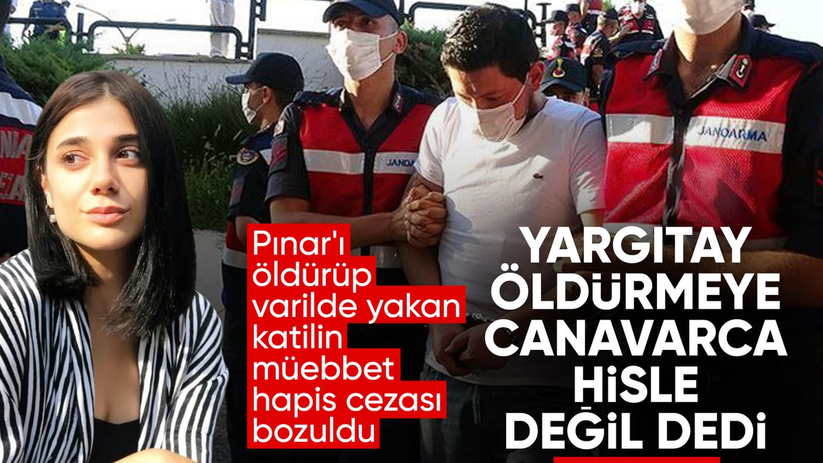 Pınar Gültekin davasında Yargıtay kararının bozulması, adalet arayışında yeni bir