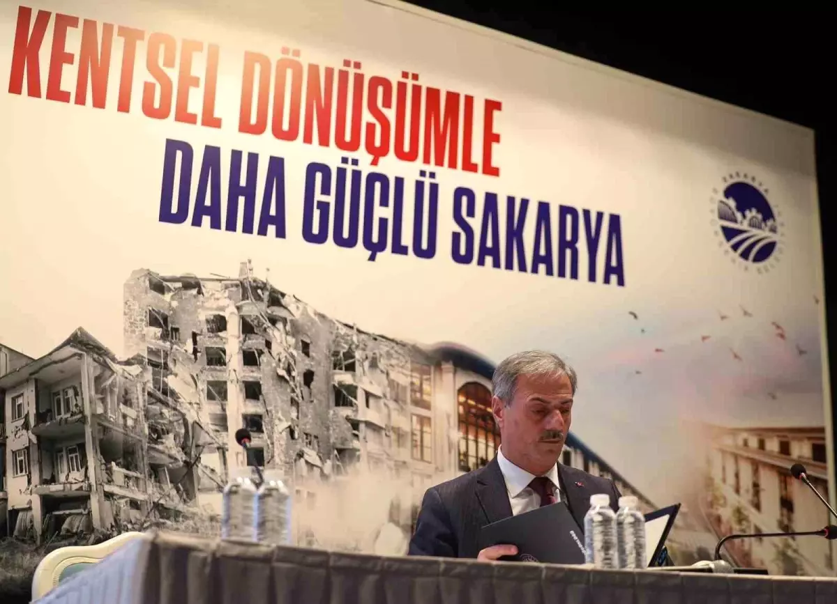 Sakarya'da kentsel dönüşüm, şehirlerin modernleşmesi ve sürdürülebilir yaşam alanları yaratılması