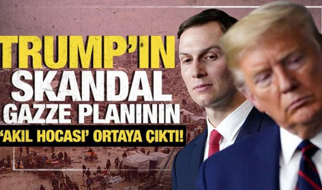 Trump'ın Gazze Planı ve Jared Kushner'in açıklamalarıyla Orta Doğu'daki politikaların