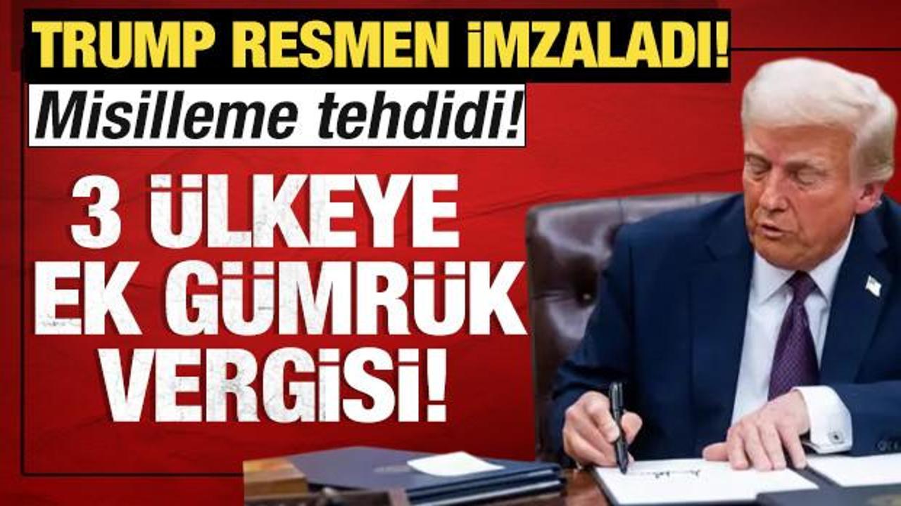 Trump, Kanada, Meksika ve Çin'e yönelik yeni ek gümrük vergisi