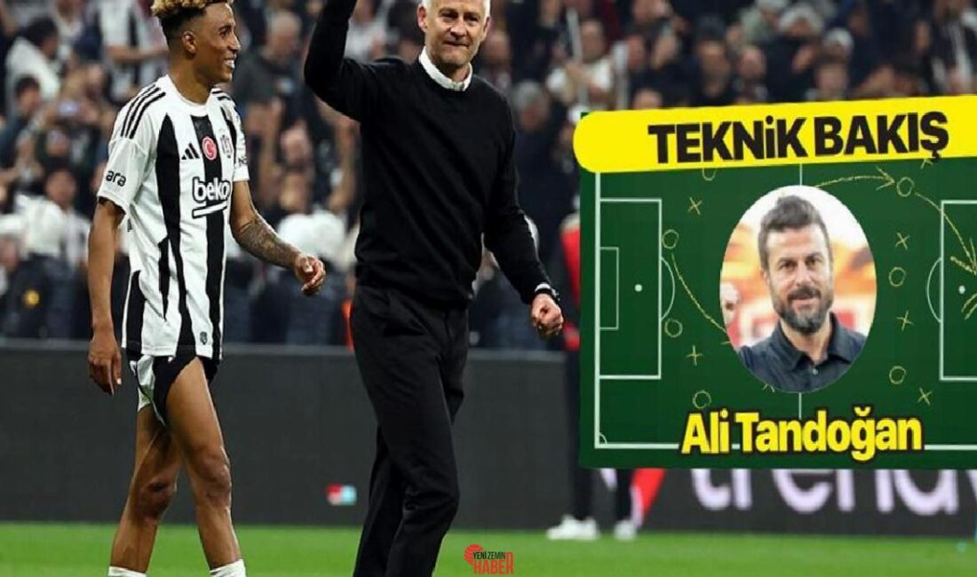 Beşiktaş, Harika Lig'in 29. haftasında sahasında Galatasaray'ı ağırlarken 'Teknik Bakış'