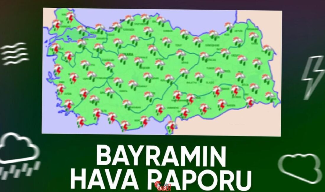 Meteoroloji iddialarına nazaran, bayram müddetince Türkiye genelinde sıcaklıkların mevsim normalleri