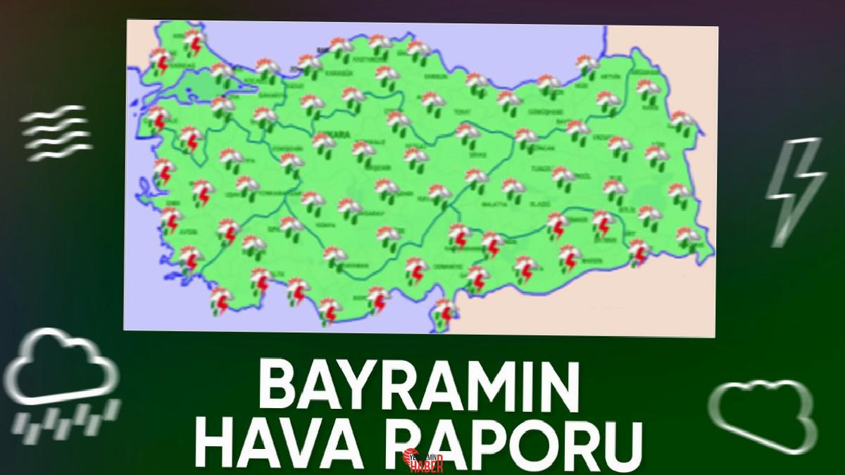 Meteoroloji iddialarına nazaran, bayram müddetince Türkiye genelinde sıcaklıkların mevsim normalleri