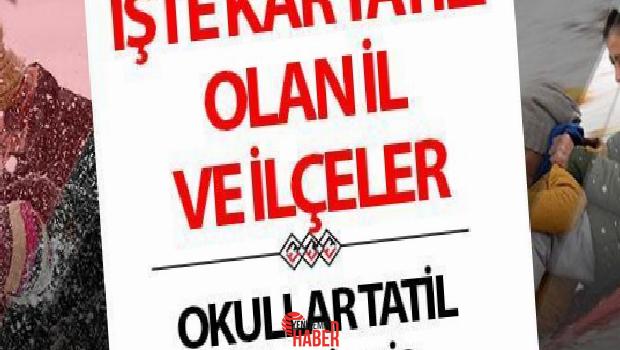 Kar tatili olan vilayetler ve ilçeler 21 Mart Cuma günü