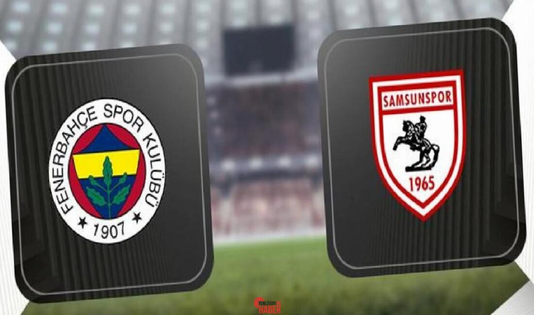 Trendyol Üstün Lig'in 28. haftasında Fenerbahçe, Samsunspor'u konuk ediyor. Galatasaray'ın