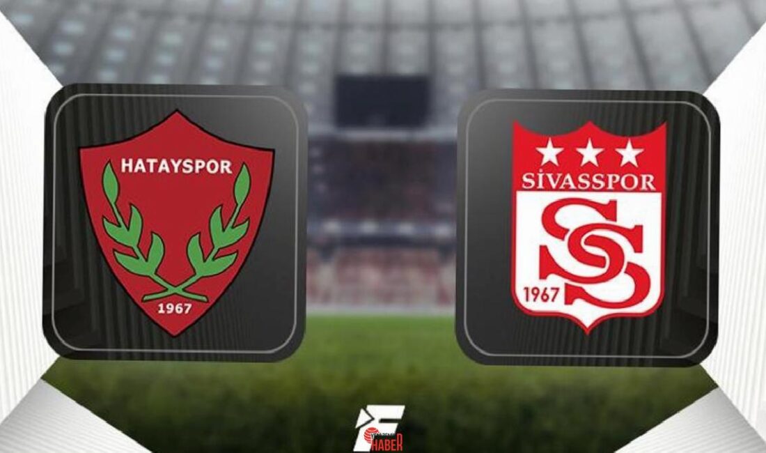 Trendyol Muhteşem Lig'in 28. hafta mücadelesinde Hatayspor ile Sivasspor karşı