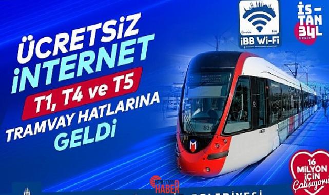 İBB, fiyatsız ve sınırsız interneti tramvaylara taşıyor. İBB WiFi hizmeti, T1