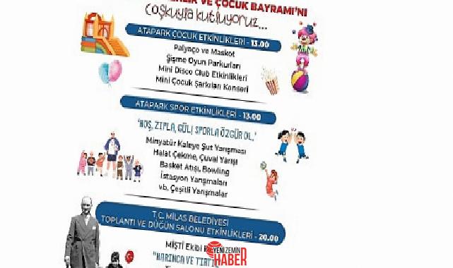 Milas Belediyesi 23 Nisan Ulusal Egemenlik ve Çocuk Bayramı’nı birbirinden