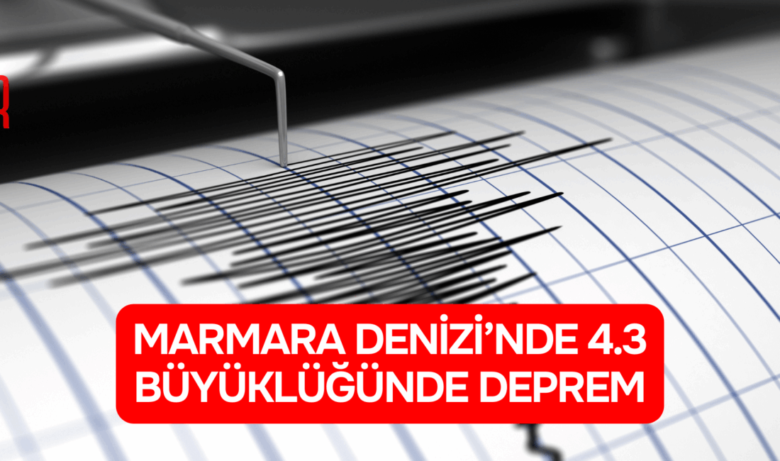 İstanbul açıklarında meydana gelen 4.3 büyüklüğündeki deprem çevre illerde de