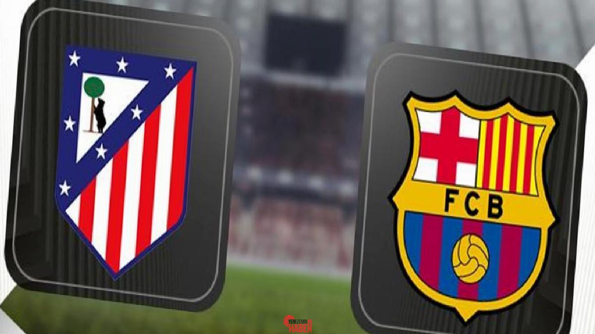 Atletico Madrid ile Barcelona, İspanya Kral Kupası Yarı Final rövanş
