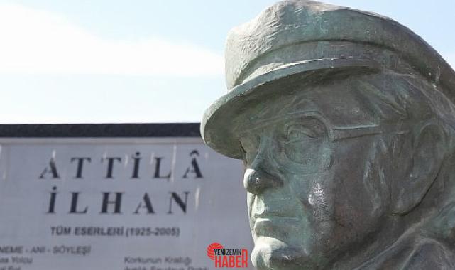 Türk şiirinin büyük ustası ve Karşıyaka’nın ölümsüz pahası Attila İlhan’ın