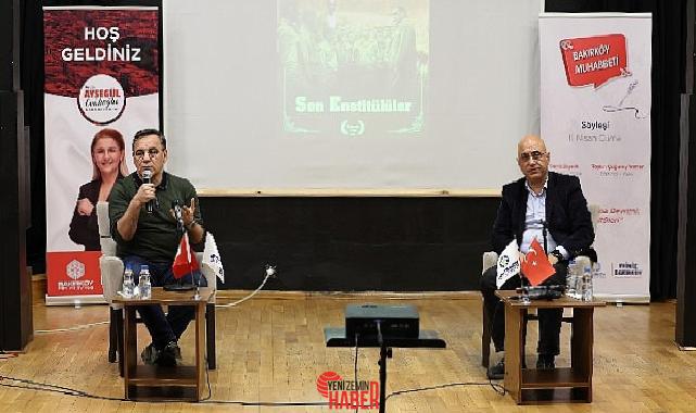 Bakırköy Belediyesinin her hafta İspirtohane Kültür Merkezi’nde düzenlediği “Bakırköy Muhabbeti”