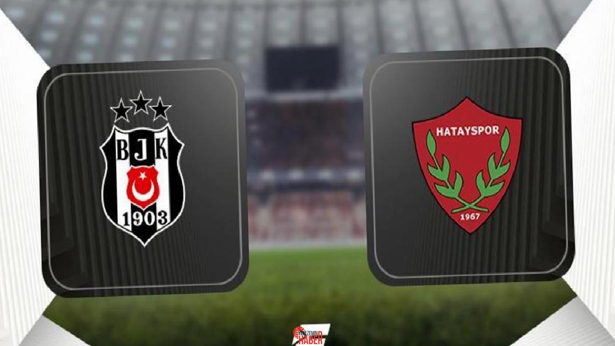 Muhteşem Lig'de 33. haftanın açılışında Beşiktaş sahasında Hatayspor ile karşı