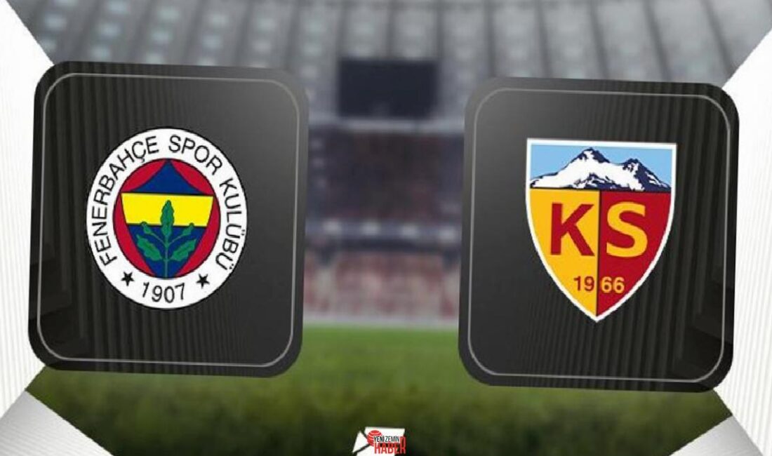 Fenerbahçe, Trendyol Üstün Lig'in 32. hafta mücadelesinde bu akşam Kayserispor'u