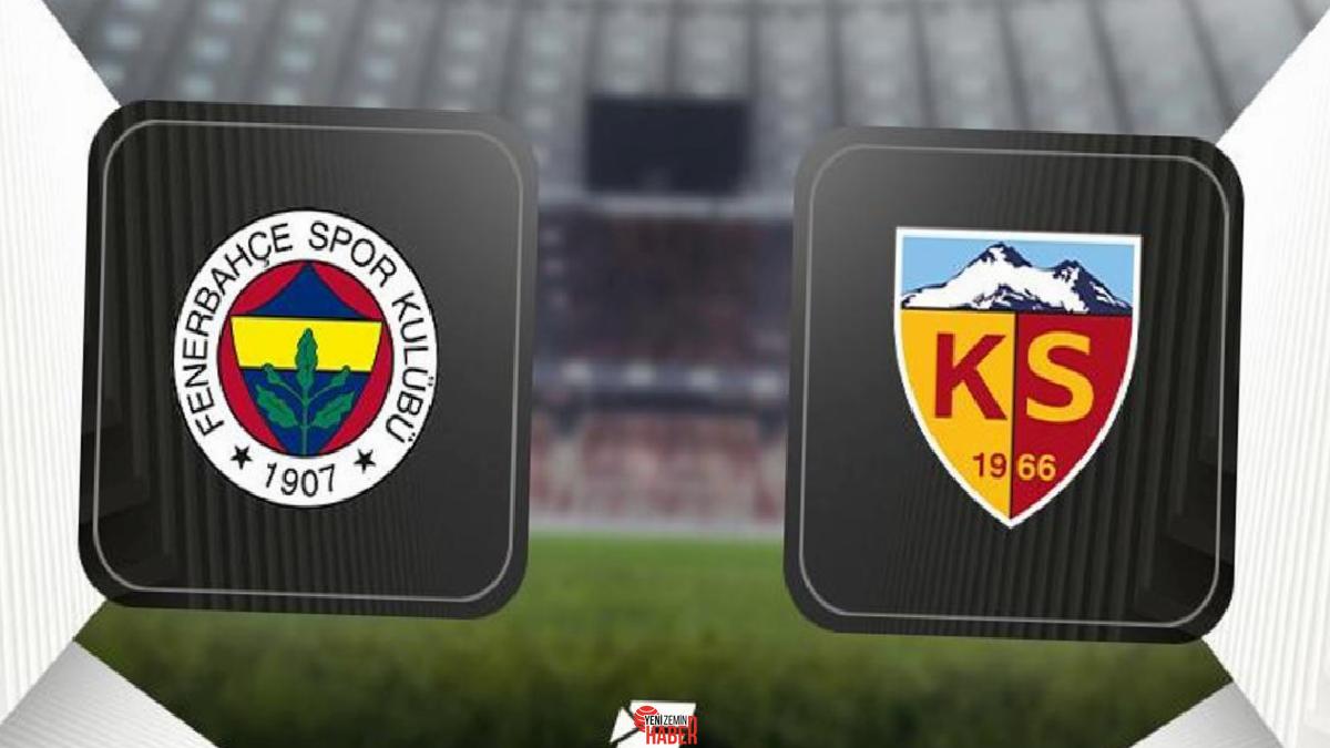 Fenerbahçe, Trendyol Üstün Lig'in 32. hafta mücadelesinde bu akşam Kayserispor'u