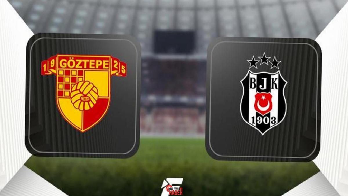 Harika Lig'in 32. haftasında Göztepe ile Beşiktaş karşı karşıya gelecek.