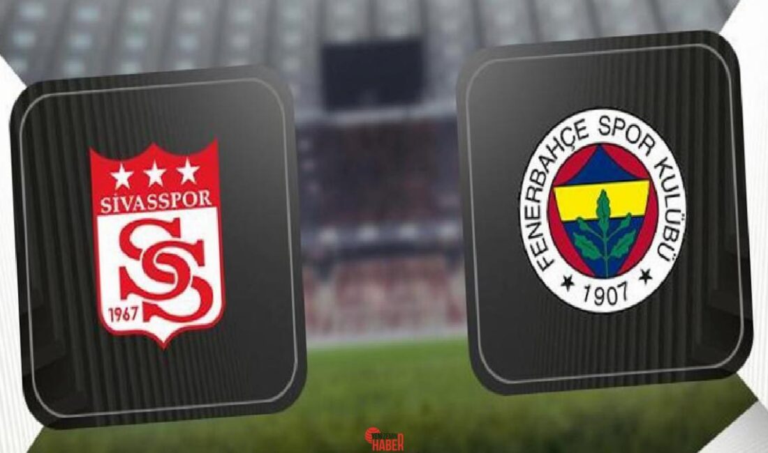 Fenerbahçe Üstün Lig'in 31. haftasında Net Küresel Sivasspor ile deplasmanda