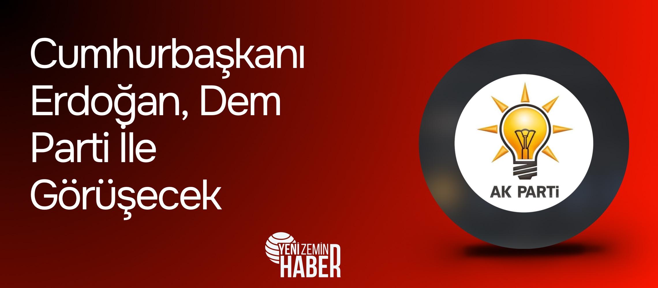 Cumhurbaşkanı Erdoğan, yarın DEM Parti heyetiyle görüşeceğini ve terörle mücadelede