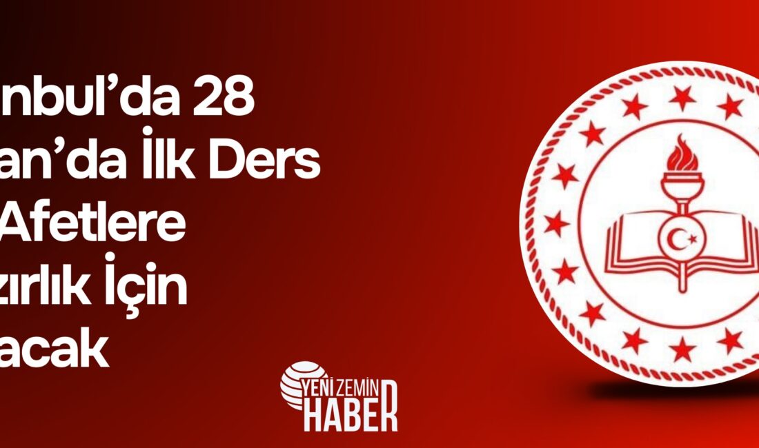 İstanbul’daki tüm resmi ve özel okullarda, 28 Nisan Pazartesi günü