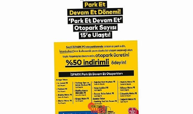 İBB, Park Et Devam Et (PD) otoparklarının sayısını artırmaya devam