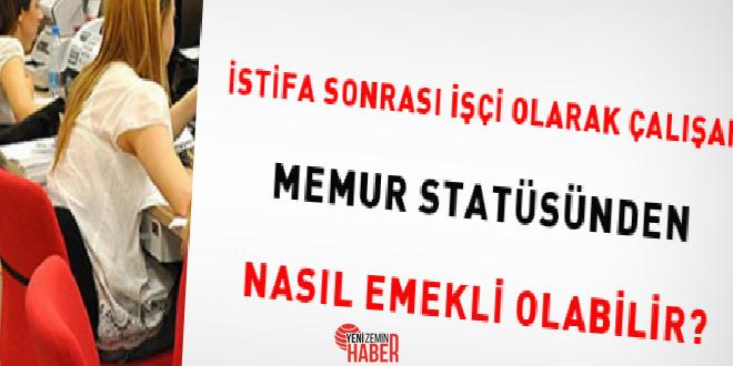 1 Ekim 2008 tarihinden evvel çalışmaları olanlar için hizmet bütünleşmesinde
