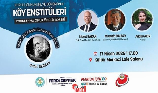 Türkiye’de aydınlanmanın kıymetli kurumlarından Köy Enstitüleri’nin kuruluşunun 85. yılı, Manisa’da